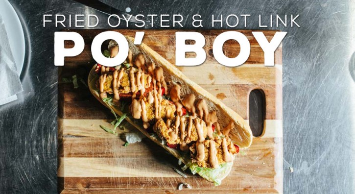 Fried Oyster & Hot Link Po' Boy